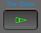 The Show
